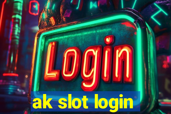 ak slot login